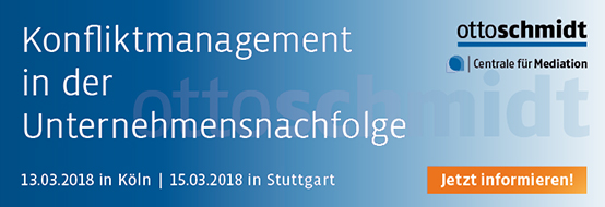 Konfliktmanagement in der Unternehmensnachfolge - 13.03.2018